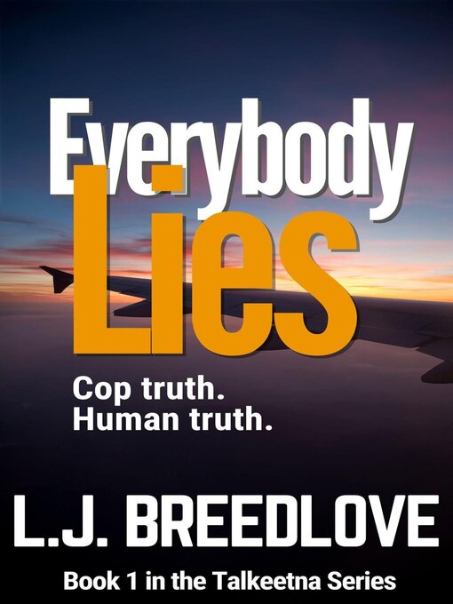 Title details for Everybody Lies by L.J. Breedlove - Available